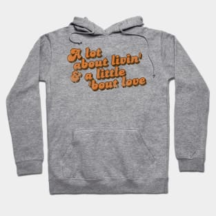 Little ‘Bout Love Quote Hoodie